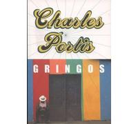 Charles Portis Gringos (Tascabile)
