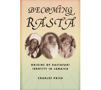 Charles Price Becoming Rasta (Tascabile)