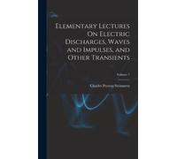Charles Proteus Elementary Lectures On Electric Discharges, W (Copertina rigida)