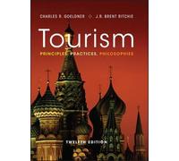 Charles R. Goeldner J. R. Brent Ritchie Tourism (Copertina rigida)