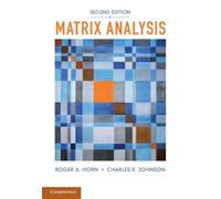 Charles R. Johnson Roger A. Horn Matrix Analysis (Tascabile)