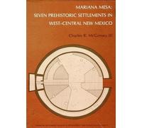 Charles R. McGimsey III Mariana Mesa (Tascabile) Papers of the Peabody Museum