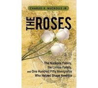 Charles R Nuckolls The Roses (Copertina rigida)