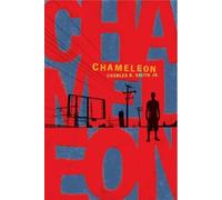 Charles R. Smith Jr. Chameleon (Copertina rigida)