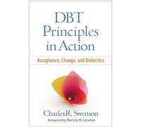 Charles R. Swenson DBT Principles in Action (Tascabile)