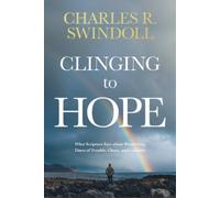 Charles R. Swindoll Clinging to Hope (Tascabile) No Series Linked
