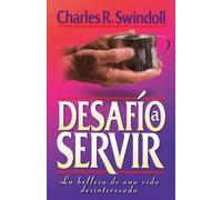 Charles R. Swindoll Desafío a servir (Tascabile)