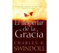 Charles R. Swindoll El despertar de la gracia (Tascabile)