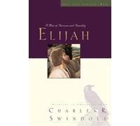 Charles R. Swindoll Elijah (Tascabile) Great Lives