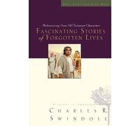Charles R. Swindoll Fascinating Stories of Forgotten Lives (Tascabile)
