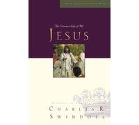 Charles R. Swindoll Great Lives: Jesus (Tascabile) Great Lives