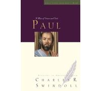 Charles R. Swindoll Great Lives: Paul (Tascabile) Great Lives