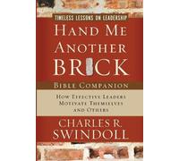Charles R. Swindoll Hand Me Another Brick Bible Companion (Tascabile)