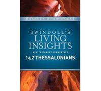 Charles R. Swindoll Insights on 1 & 2 Thessalonians (Copertina rigida)