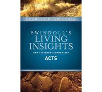 Charles R. Swindoll Insights on Acts (Copertina rigida)