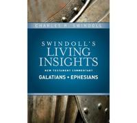Charles R. Swindoll Insights on Galatians, Ephesians (Copertina rigida)