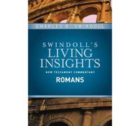 Charles R. Swindoll Insights on Romans (Copertina rigida)