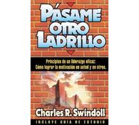 Charles R. Swindoll Pásame otro ladrillo (Tascabile)
