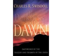 Charles R. Swindoll The Darkness and the Dawn (Tascabile)