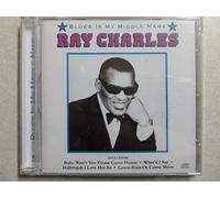 Charles, Ray - Blues Is My Middle Name