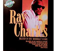 Charles, Ray - Blues is My Middle Name