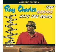 Charles, Ray - Genius Hits The Road + 4 Bonus Tracks