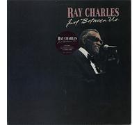 Charles Ray - Just Between Us