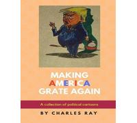 Charles Ray Making America Grate Again (Tascabile)