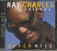 Ray Charles & Friends - Ray Charles+Friends/Super