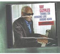 Charles, Ray - Thanks For Bringing Love Around Again