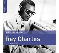 Charles Ray - The Rough Guide To Ray Charles