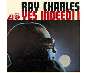 Charles, Ray - Yes Indeed