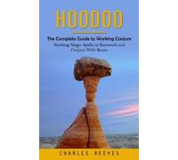 Charles Reeves Hoodoo (Tascabile)