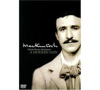 Charles Rennie Mackintosh - A Modern Man
