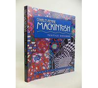 Charles Rennie Mackintosh: Textile Designs