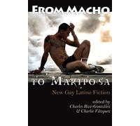 Charles Rice-Gonzalez From Macho to Mariposa (Tascabile)