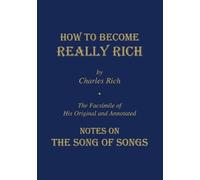 Charles Rich How to Become Really Rich (Tascabile)