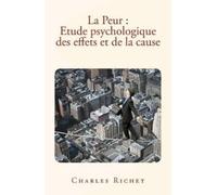 Charles Richet La Peur (Tascabile)