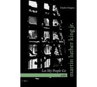 Charles Ringma Let My People Go with Martin Luther King Jr. (Tascabile)