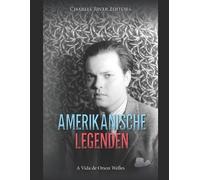 Charles River Editors Amerikanische Legenden (Tascabile)