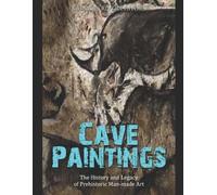 Charles River Editors Cave Paintings (Tascabile)