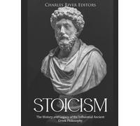 Charles River Editors Colin Fluxman Charles River Editors Stoicism (Tascabile)
