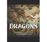 Charles River Editors Colin Fluxman Dragons (Tascabile)