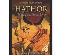 Charles River Editors Hathor (Tascabile)
