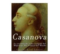 Charles River Editors Jonathan Matthews Casanova (Tascabile)