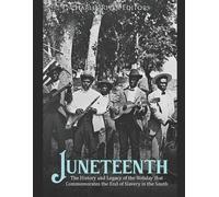 Charles River Editors Juneteenth (Tascabile)