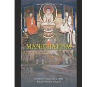 Charles River Editors KC Wayman Charles River Editors Manichaeism (Tascabile)