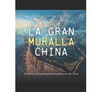 Charles River Editors La Gran Muralla China (Tascabile)