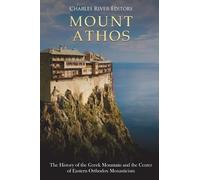 Charles River Editors Mount Athos (Tascabile)
