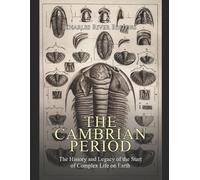 Charles River Editors The Cambrian Period (Tascabile)